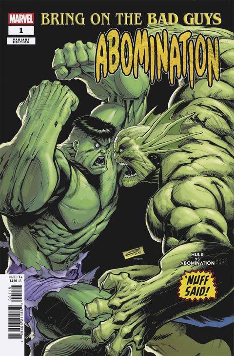 Bring on the Bad Guys: Abomination 1 Comic Gerardo Sandoval Incentive 'Nuff Said Variant (1:25) Marvel Comics 2025