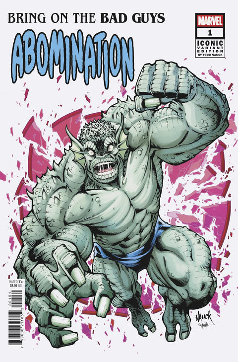 Bring on the Bad Guys: Abomination 1 Comic Todd Nauck Iconic Variant Marvel Comics 2025