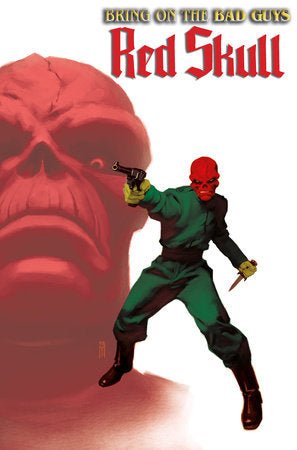 Bring On The Bad Guys: Red Skull 1 Comic Miguel Mercado Variant Marvel Comics 2025