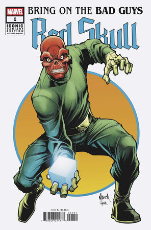 Bring On The Bad Guys: Red Skull 1 Comic Todd Nauck Iconic Variant Marvel Comics 2025