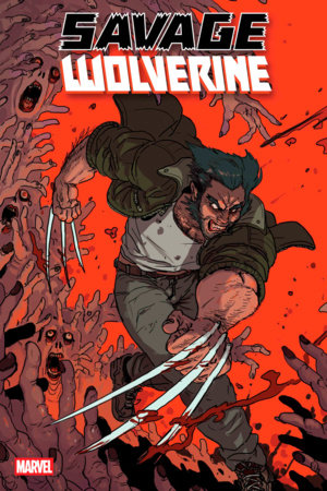 Savage Wolverine, Vol. 2 1 Comic Thomas Bloom Marvel Comics 2025