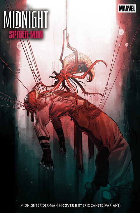 MIDNIGHT SPIDER-MAN #1 COVER H ERIC CANETE VARIANT Marvel Phillip Kennedy Johnson SCIETRONC Eric Canete