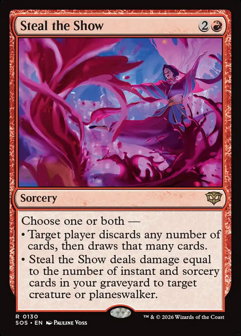 Steal the Show (Foil)