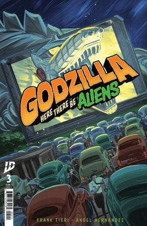 Godzilla: Here There Be Aliens 3 Comic Hernandez IDW Publishing 2025