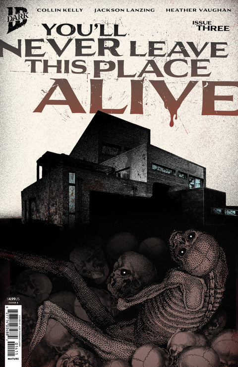 You'll Never Leave This Place Alive #3 Variant B (Eckman-Lawn Cover Set) IDW Publishing Collin Kelly Heather Vaughan Alex Eckman-Lawn