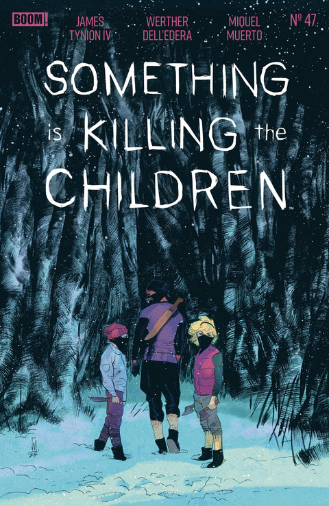 Something is Killing the Children 47 Comic Werther Dell'edera Boom! Studios 2026
