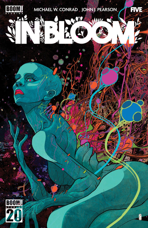 In Bloom #5 B Variant (Dressed, Ward) Boom Entertainment Michael W. Conrad John J. Pearson Christian Ward