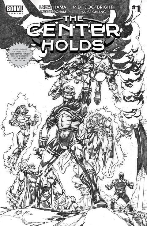 The Center Holds #1 E 1:50 INCV Signed Hama (Dressed, Bright) 1:50 Boom Entertainment Larry Hama M.D. Bright M.D. Bright