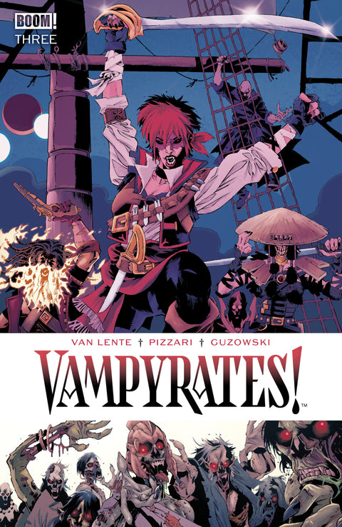 Vampyrates! #3 A Main (Dressed, Pizzari) Boom Entertainment Fred Van Lente Luca Pizzari Luca Pizzari