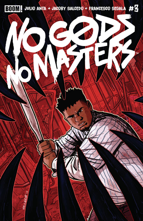 No Gods, No Masters #3 A Main (Dressed, Salcedo) Boom Entertainment Julio Anta Jacoby Salcedo Jacoby Salcedo