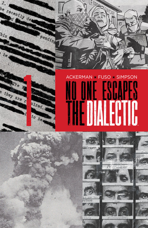 No One Escapes the Dialectic #1 B Variant (Dressed, Design) Boom Entertainment Spencer Ackerman Antonio Fuso