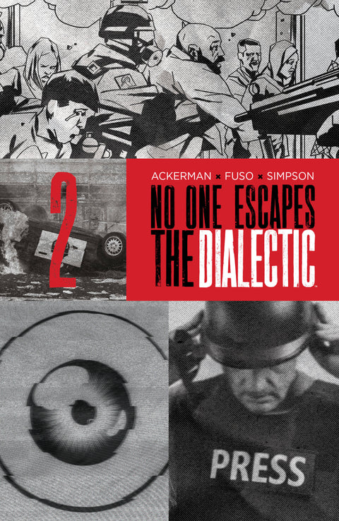 No One Escapes the Dialectic #2 B Variant (Dressed, Design) Boom Entertainment Spencer Ackerman Antonio Fuso Design