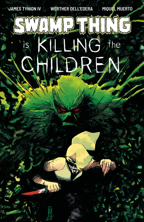Swamp Thing is Killing the Children #1 E Foil Variant (Dressed, Foil, Dell'Edera) Boom Entertainment James Tynion IV Werther Dell'Edera Werther Dell'Edera