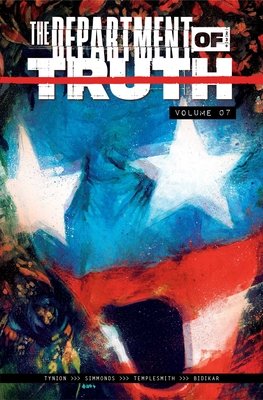 The Department of Truth TP #7 (2026) TP Buy & Sell Comics Online Comic Shop Toronto Canada