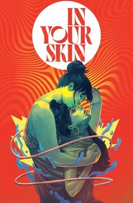 In Your Skin TP #1 (2026) TP Buy & Sell Comics Online Comic Shop Toronto Canada