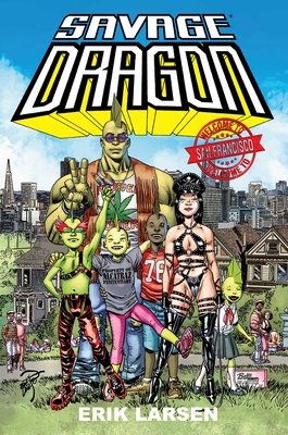 Savage Dragon: Welcome To San Francisco TP #1 (2026) TP Buy & Sell Comics Online Comic Shop Toronto Canada