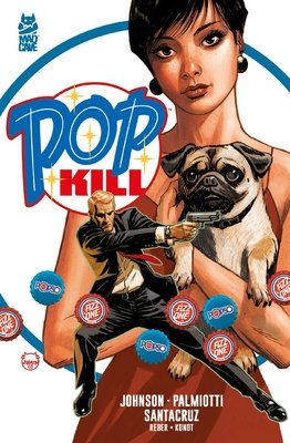 Pop Kill (Mad Cave) TP #1 (2025) TP Buy & Sell Comics Online Comic Shop Toronto Canada