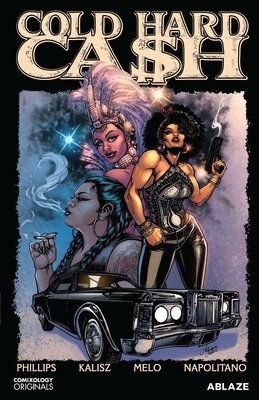 Cold Hard Cash TP #1 (2025) A Martha Chainey Escapade TP A Martha Chainey Escapade Buy & Sell Comics Online Comic Shop Toronto Canada