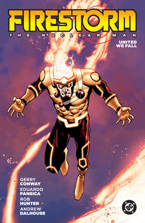 Firestorm, The Nuclear Man - United We Fall TP-B #1 (2026) Second Edition TP-B Second Edition Buy & Sell Comics Online Comic Shop Toronto Canada