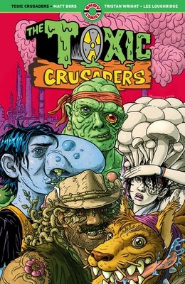 Toxic Crusaders (Ahoy Comics) TP #1 (2026) TP Buy & Sell Comics Online Comic Shop Toronto Canada