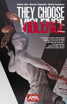 They Choose Violence TP #1 (2025) TP Buy & Sell Comics Online Comic Shop Toronto Canada