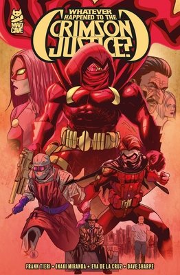 Whatever Happened to the Crimson Justice? TP #1 (2026) TP Buy & Sell Comics Online Comic Shop Toronto Canada
