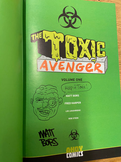The Toxic Avenger (Ahoy Comics) TP #1 (2025) *Signed by Matt Bors*
