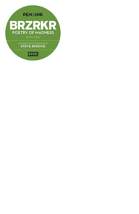 BRZRKR: Poetry of Madness: Pen & Ink 1 Comic Blank Variant Boom! Studios 2024