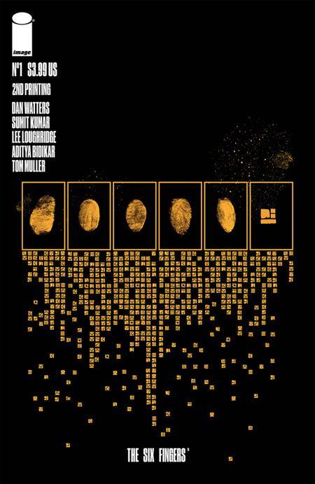 Six Fingers 1 Comic 2nd Printing Image Comics 2024