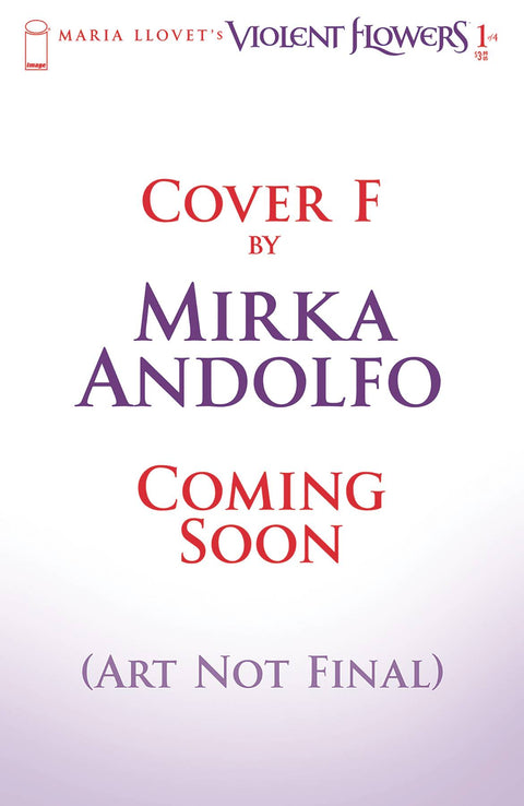 Violent Flowers 1 Comic Mirka Andolfo Variant Image Comics 2024