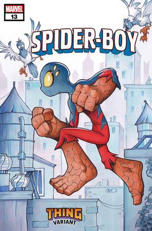 Spider-Boy, Vol. 1 13 Comic Chrissie Zullo The Thing Variant Marvel Comics 2024
