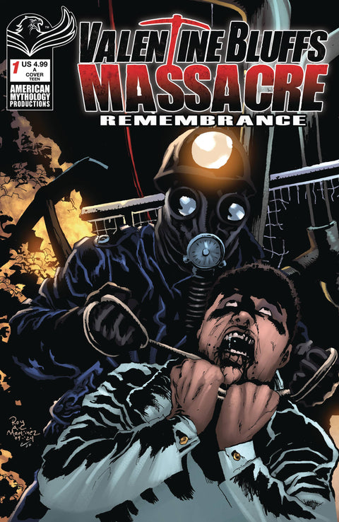 Valentine Bluffs Massacre Remembrance 1 Comic Martinez American Mythology 2025