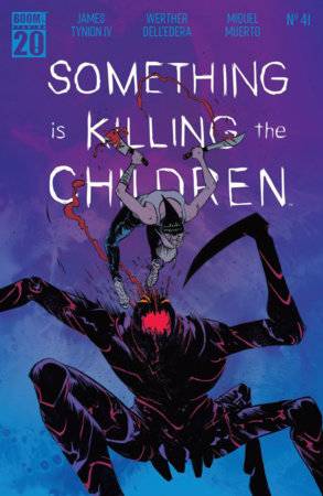Something is Killing the Children 41 Comic FOC Reveal Variant Boom! Studios 2025