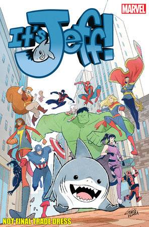 It's Jeff 1 Comic 4th Printing Gurihiru Marvel Comics 2025