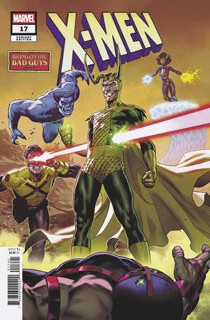 X-Men, Vol. 6 17 Comic CAFU Bring on the Bad Guys Variant Marvel Comics 2025