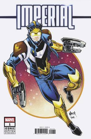 Imperial, Vol. 1 1 Comic Todd Nauck Iconic Variant Marvel Comics 2025