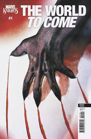 Marvel Knights: The World To Come 1 Comic Greg Capullo Variant Marvel Comics 2025