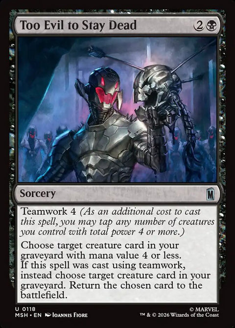 Too Evil to Stay Dead (Foil)