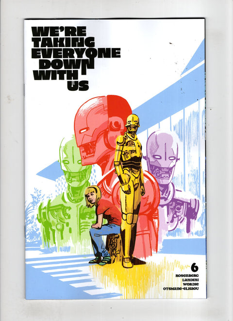 We're Taking Everyone Down With Us #6 (Cvr D) (2025) 1:25 Joshua Hixson Incentive