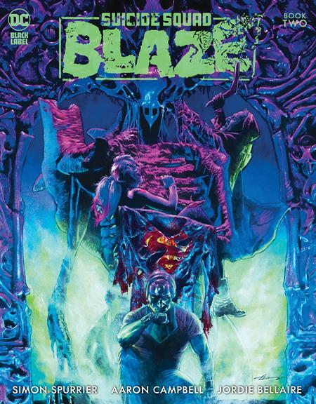 Suicide Squad: Blaze #2A Campbell