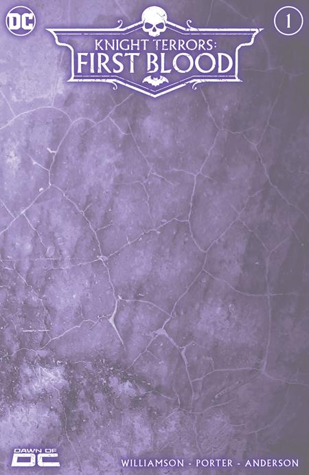 Knight Terrors: First Blood #1D Blank Cover Variant DC Comics Jul 04, 2023