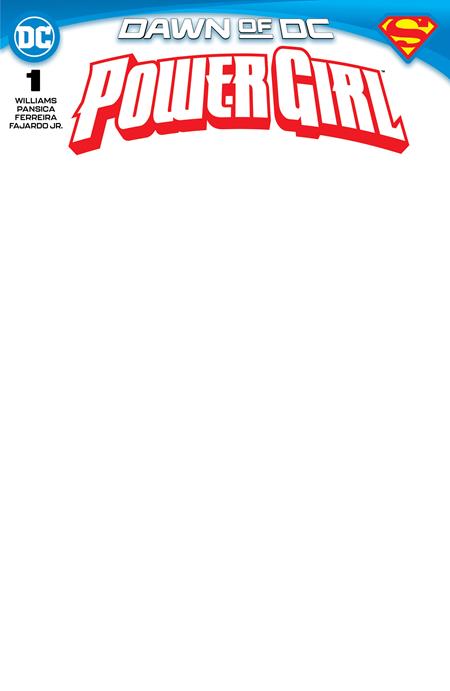 Power Girl, Vol. 3 #1D (2023) Blank Variant Blank Variant DC Comics Sep 26, 2023