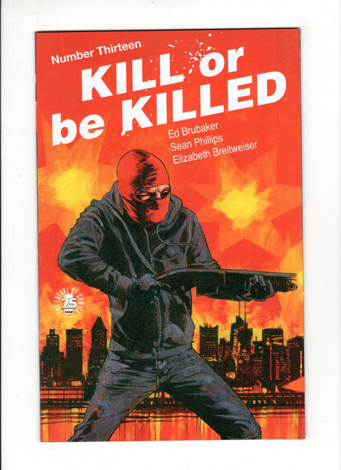 Kill Or Be Killed #13