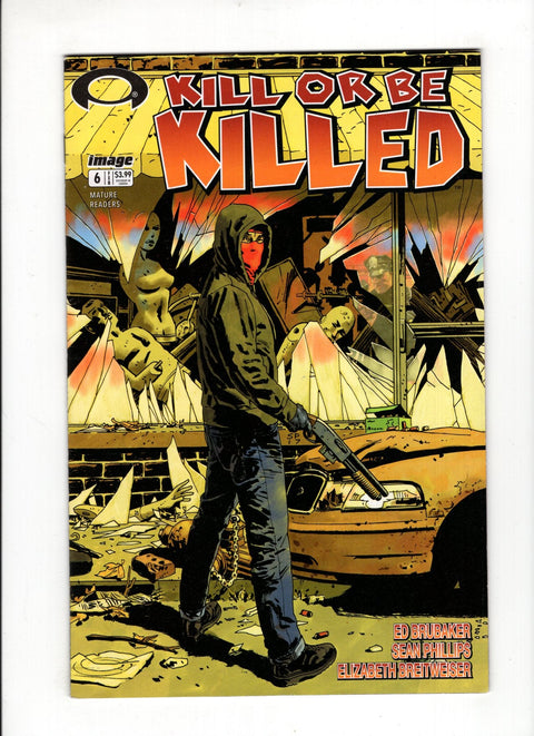 Kill Or Be Killed #6B