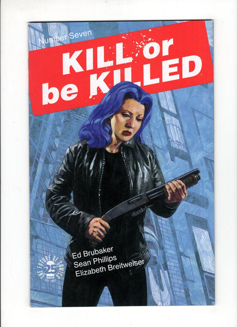 Kill Or Be Killed #7