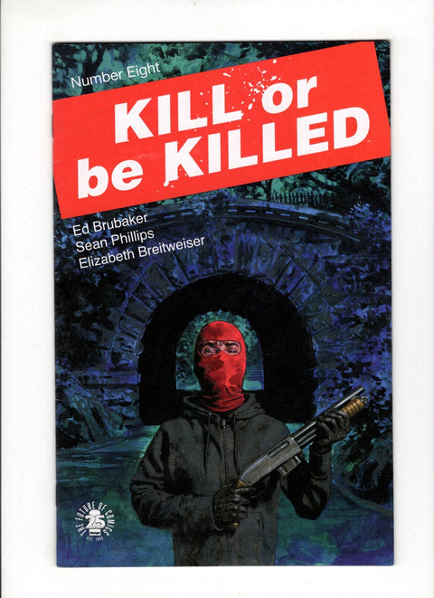 Kill Or Be Killed #8