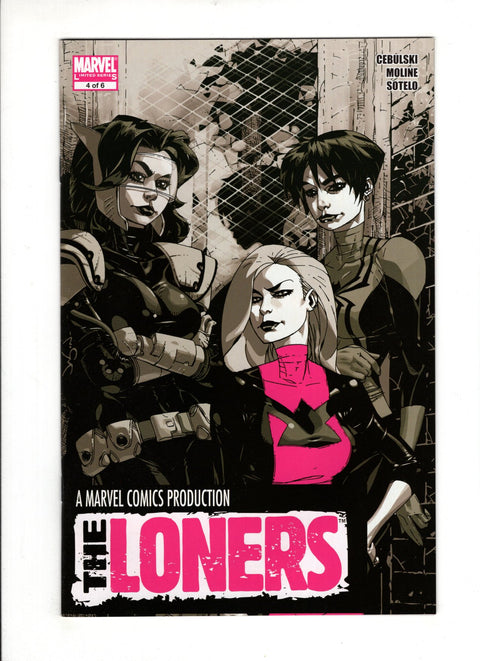 The Loners #1-6 - Knowhere