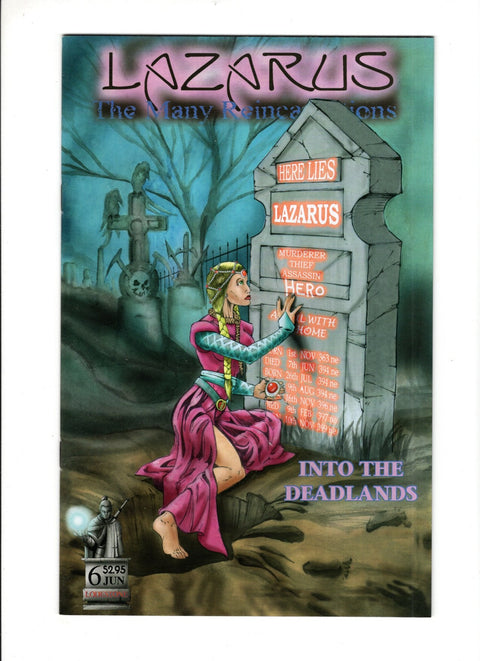 Lazarus: The Many Reincarnations #6 - Knowhere