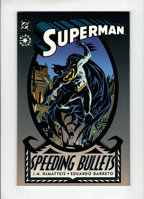Superman: Speeding Bullets #1 DC Comics 1993