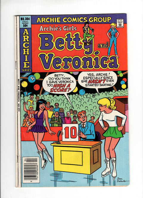 Archie's Girls Betty and Veronica #304 (1981)   Archie Comic Publications 1981